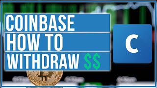 How To Withdraw Money From Your Coinbase Account [upl. by Anayia]