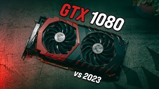 GTX 1080 in 2024 Still a Gaming Beast [upl. by Ennyroc]