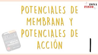 FISIOLOGÍA POTENCIALES DE MEMBRANA Y POTENCIALES DE ACCIÓN  E1  FÍSICA BÁSICA NERNST Y GOLDMAN [upl. by Ahtibbat]