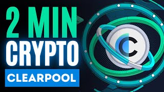 Clearpool CPOOL Explained  2 Minute Crypto [upl. by Hyland966]