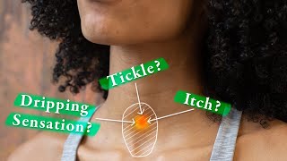 A Sudden Tickle Itch or Drip in the Throat  Sensory Neuropathic Throat Clearing SNTC [upl. by Acinot]