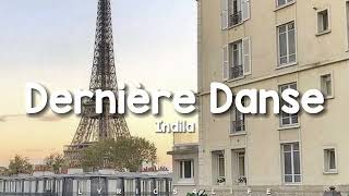 Indila  Dernière Danse ParolesLyrics [upl. by Lewan900]