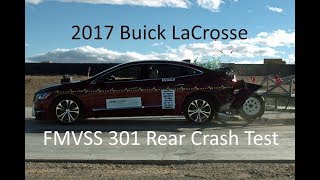 20172019 Buick LaCrosse FMVSS 301 Rear Crash Test 50 Mph [upl. by Sollie]