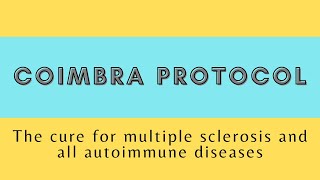 COIMBRA PROTOCOL  VITAMIN D THERAPY FOR AUTOIMMUNE DISORDERS [upl. by Adilem226]