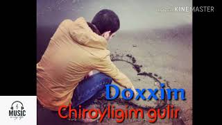 Doxxim  Chiroyligim gulim music version [upl. by Sharline923]