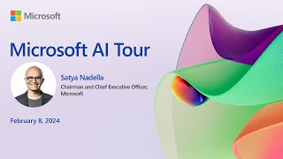 Microsoft AI Tour keynote session by Satya Nadella  February 8 2024 [upl. by Joby843]