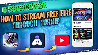 Turnip App se Live Stream kaise kare  How to Live stream in free fire youtube with turnip app [upl. by Ursola]