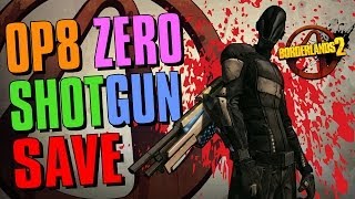 Borderlands 2  OP8 Shotguns Game Save Best Shotguns in the Game [upl. by Leina]