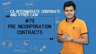 Pre Incorporation Contracts  Incorporation of Company  CA Intermediate Corporate and Other Law [upl. by Epoh]