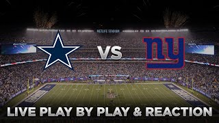 Cowboys vs Giants Live Play by Play amp Reaction [upl. by Brass]