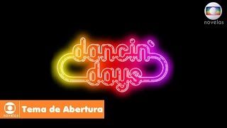 Dancin Days  Tema de Abertura [upl. by Charline]