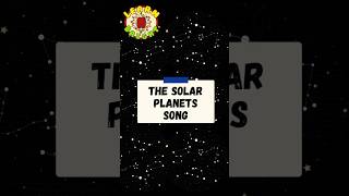 The Solar System Planets Song  Learn Planets Name for children  Preschool Learning  Nursery Rhyme [upl. by Eerot]