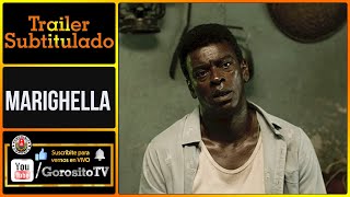 MARIGHELLA  Trailer Subtitulado al Español  Wagner Moura  Seu Jorge  Adriana Esteves [upl. by Aisila151]