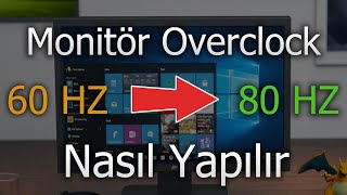 Monitör Overclock Nasıl Yapılır  Monitör HZ Arttırmak  Monitör Hız Aşırtma [upl. by Stubbs]