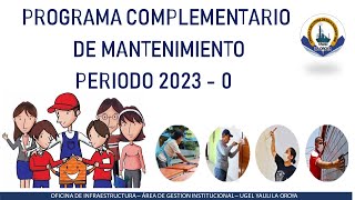 MANTENIMIENTO COMPLEMENTARIO 2023 0  LOCALES EDUCATIVOS MINEDU [upl. by Fiedler]