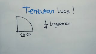 Cara Menghitung Luas 14 Lingkaran  Matematika SD [upl. by Eilliw941]