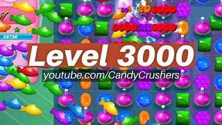 Candy Crush Saga  Level 3000 ☆☆☆ [upl. by Danialah474]