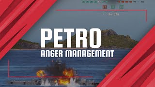 Petro  My Anger Management Ship [upl. by Otxis]