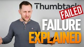 Thumbtack Review 2020 Failing Results of Lead Generation EXPLAINED [upl. by Leahcimrej]