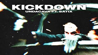 UNDACAVA amp SATIX62  KICKDOWN Prod by Mikky Juic [upl. by Erbas]