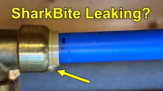 6 Mistakes That Cause SharkBite Fittings To Leak Watch before using SharkBite in your plumbing [upl. by Honoria963]