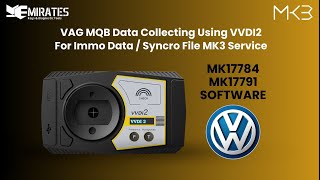 VAG MQB Data Collecting Using VVDI2 For Immo Data  Syncro File MK3 Service MK17784  MK17791 [upl. by Lorola320]