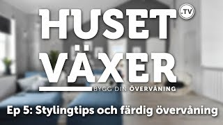 Stylingtips och färdig övervåning [upl. by Dionysus901]