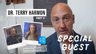 Special Guest – Dr Terry Harmon – Part II – Become Part of the Healing Journey [upl. by Ignacio581]