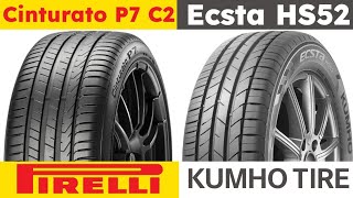 Pirelli Cinturato P7 C2 vs Kumho Ecsta HS52 [upl. by Enohpesrep]