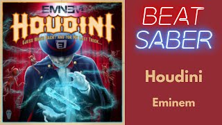 Houdini  Eminem  Beat Saber [upl. by Karab]