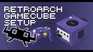 RetroArch GameCube Core Setup Guide  How To Play GameCube Games With RetroArch [upl. by Rodrique257]