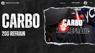 CARBO  200 REFRAIN  Clip Officiel [upl. by Aimo624]