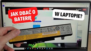 Jak dbać o baterię w laptopie PORADNIK jak przedłużyć żywotność baterii akumulatora [upl. by Adriell841]