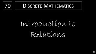 Discrete Math  911 Introduction to Relations [upl. by Hollis]