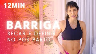 Treino para SECAR e DEFINIR a BARRIGA no Pós PARTO  Carol Borba [upl. by Cristabel]