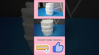 POCKET TOWEL FOLDING [upl. by Perri615]