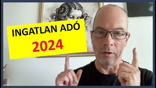 Ingatlan eladás adó 2024 ingatlan adó kalkulátor 2024 [upl. by Cirenoj]