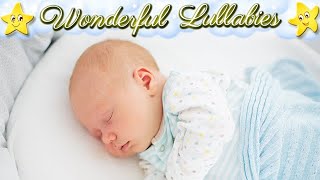 Relaxing Lullaby For Babies To Go To Sleep Within Minutes ♥ Make Bedtime Super Easy [upl. by Aihselat]