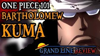 Bartholomew Kuma Explained One Piece 101 [upl. by Azeel]