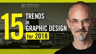 15 Trends in Graphic Design for 2018 [upl. by Elocaj]