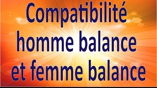 Horoscope Compatibilité homme balance et femme balance [upl. by Dew]