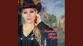 Nomas Esta Reyna [upl. by Stearne]