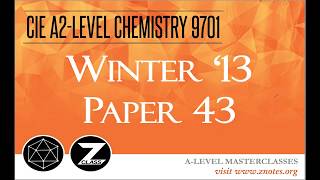 CIE A2 Chemistry 9701  W13 P43  Solved Past Paper [upl. by Thia]