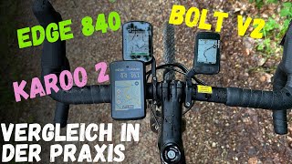 Garmin Edge 840 vs Wahoo Elemnt Bolt V2 vs Karoo 2 im Test [upl. by Cirdor]