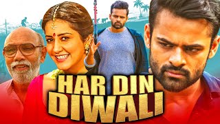 Har Din Diwali  Sai Dharam Tej 2020 New Released Hindi Dubbed Movie  Rashi Khanna [upl. by Dominus]