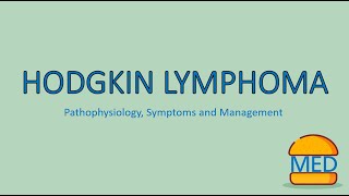 HODGKIN LYMPHOMA made easy Pathophysiology Presentation and Management [upl. by Hsirk937]