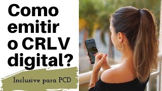 Como emitir o CRLV digital veículo zero km inclusive para PCD [upl. by Brockie]