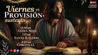 EN VIVO🔴VIERNES DE PROVISIÓN Y SUSTENTO I SANTA MISA ROSARIO CORONILLA I PadreOscarDeLaVega [upl. by Liag]