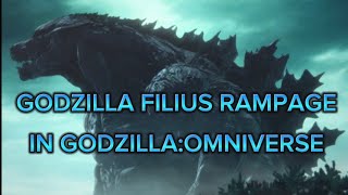 GODZILLA FILIUS RAMPAGE IN GODZILLA OMNIVERSE [upl. by Rosalind]