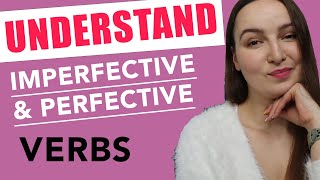 UNDERSTAND Imperfective amp Perfective Verb Aspects in Russian language [upl. by Christa]